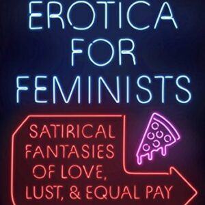 New Erotica for Feminists Book Cover