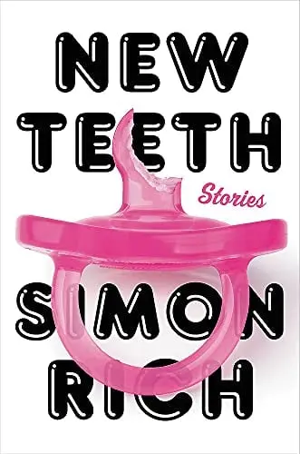 New Teeth by Simon Rich Book Cover