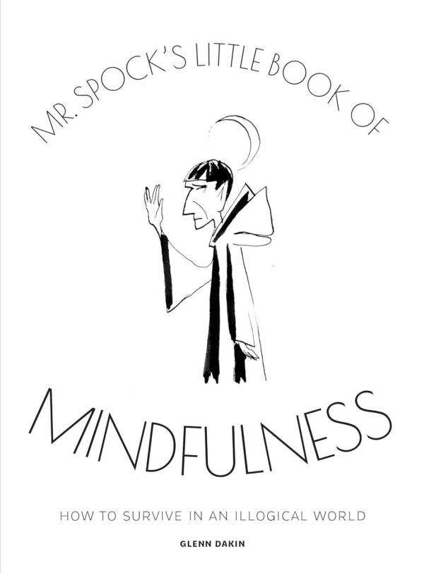mr spocks little book of mindfulness